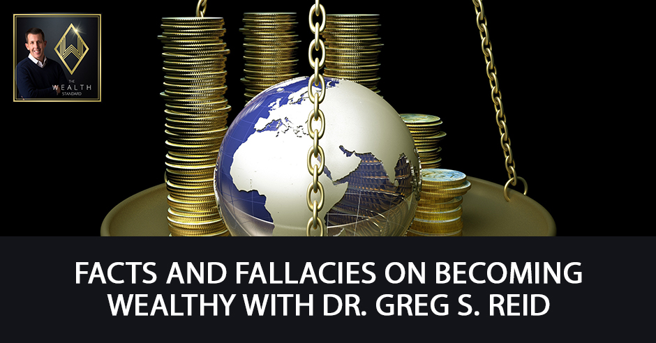 TWS 5 | Fallacies On Becoming Wealthy
