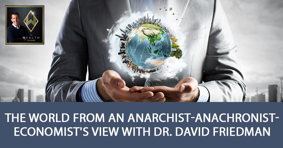 TWS 10 | Anarchist Anachronist Economist