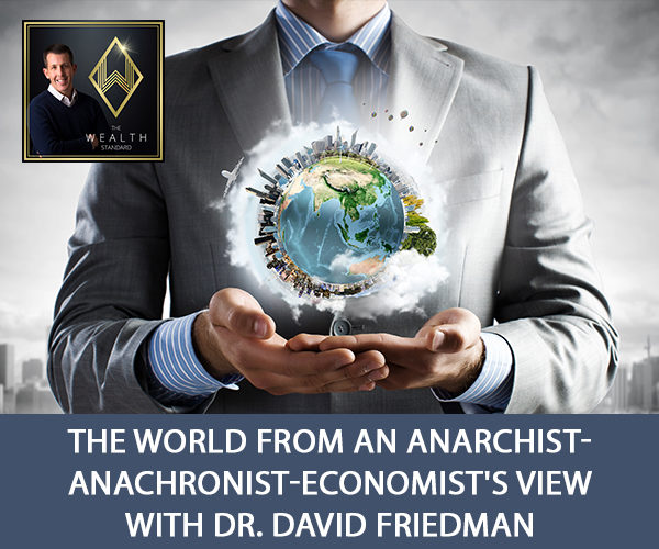 TWS 10 | Anarchist Anachronist Economist