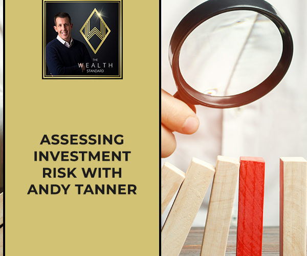 TWS 3 | Risk Assessment For Investments