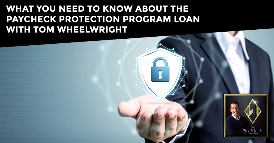 TWS 39 | Paycheck Protection Program Loan
