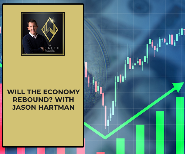 TWS 49 | Economy Rebound