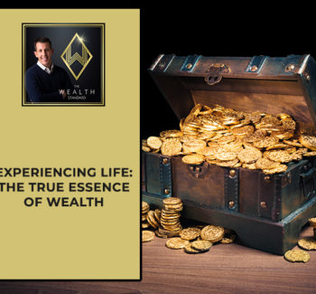 TWS 67 | Wealth Experience