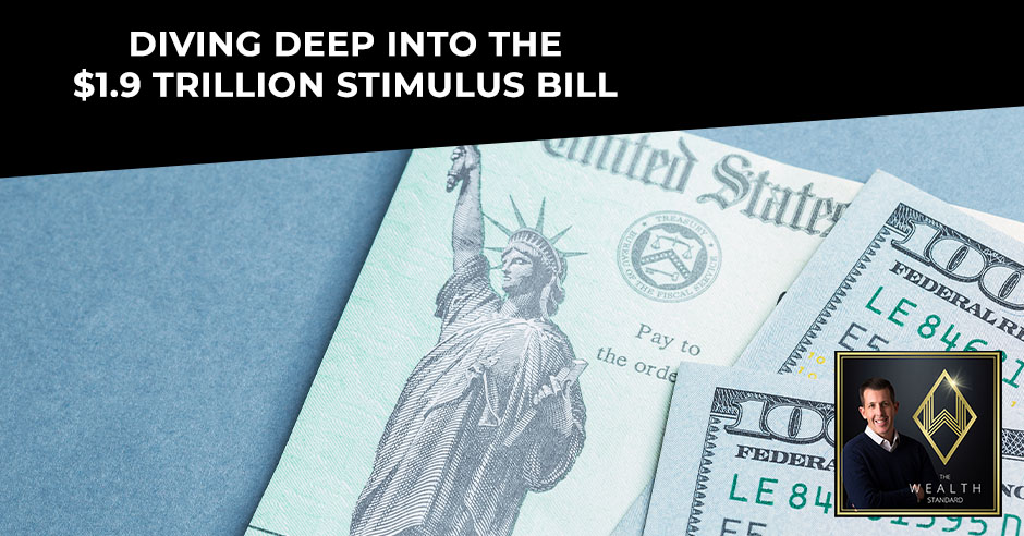 TWS 81 | $1.9 Trillion Stimulus Bill